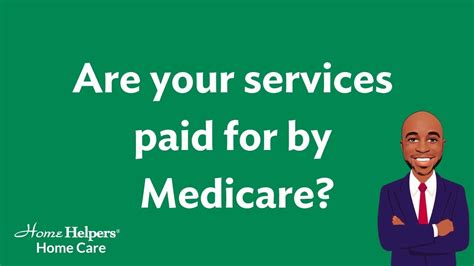 Are Your Services Paid For By Medicare Youtube