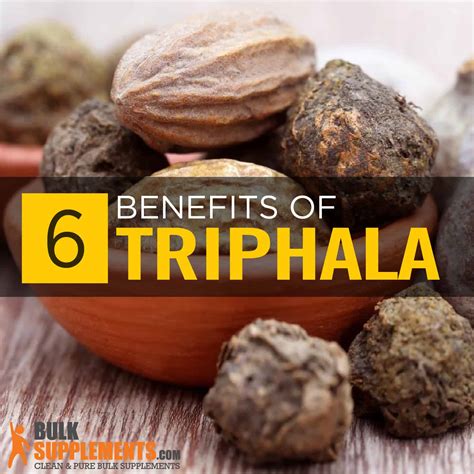 Triphala: Benefits, Side Effects & Dosage