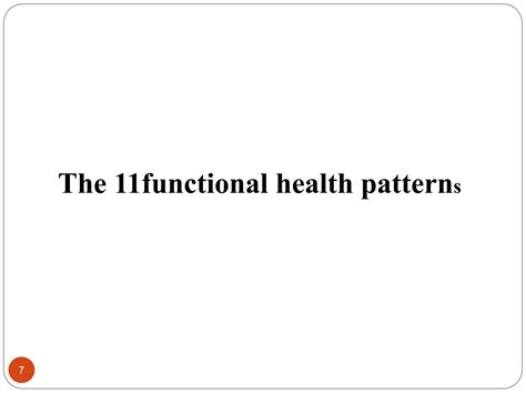 Gordons 11 Health Functional Patternsppt