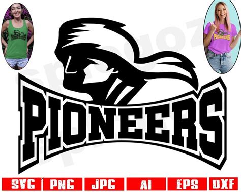 Pioneers Svg Pioneer Svg Pioneers Png Pioneers School Logo