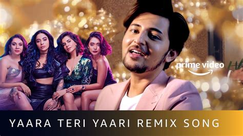 Yaara Teri Yaari Remix Darshan Raval DJ Akhil Talreja Four More