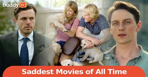 Top 10 Saddest Movies Of All Time Buddytv