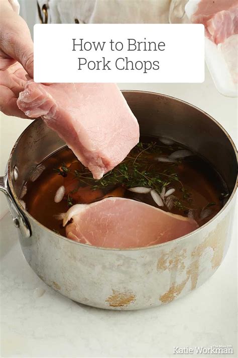 How To Brine Pork Chops Recipe Brine For Pork Pork Chop Brine Pork Chops