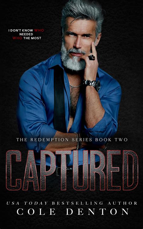 Captured (The Redemption Series Book 2) by Cole Denton | Goodreads