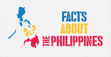 Facts About the Philippines - Discover The Philippines