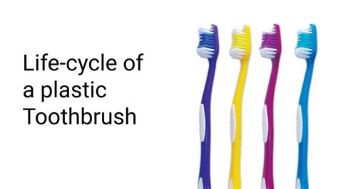 Life Cycle Of A Plastic Toothbrush Mission Sustainability