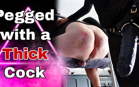 Pegged With A Thick Cock Femdom Pegging Anal Amateur Porn By FapHouse XHamster