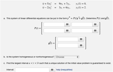 Solved (1 + 5)y (1-2)y 9m +7,2. 3y +4y2. yi (1)=0. y2(1)=2. | Chegg.com