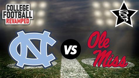 Ncaa Football Cfb Revamped Dynasty Mode North Carolina Vs Ole