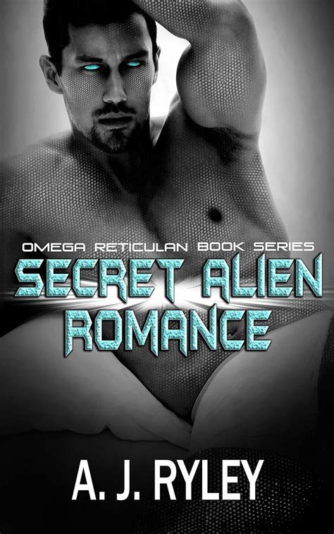 Secret Alien Romance Omega Reticulan Gay Erotica Book Series Kindle Edition By Ryley A J