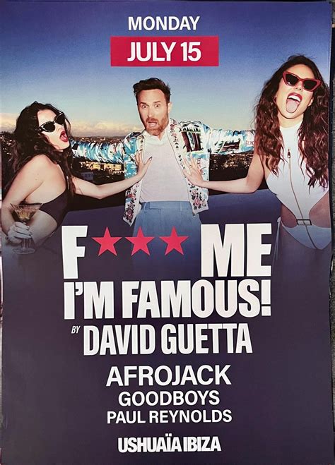David Guetta Fuck Me Im Famous At Ushuaia July Official Poster Etsy