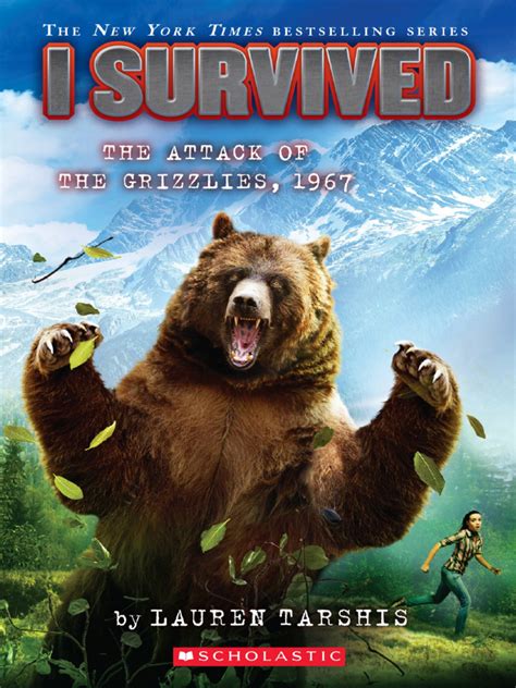 I Survived The Attack of The Grizzlies 1967 by Lauren Tarshis ...
