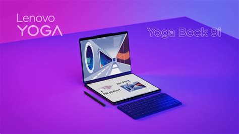 Lenovo Yoga Book 9i Product Tour The Book Of Limitless Possibilities