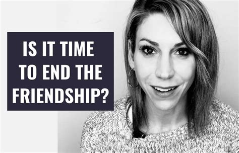 7 Signs Its Time To End An Adult Friendship Julia Kristina Counselling