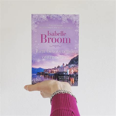 Recensie Een Betoverende Ontmoeting Isabelle Broom Jenniferleest