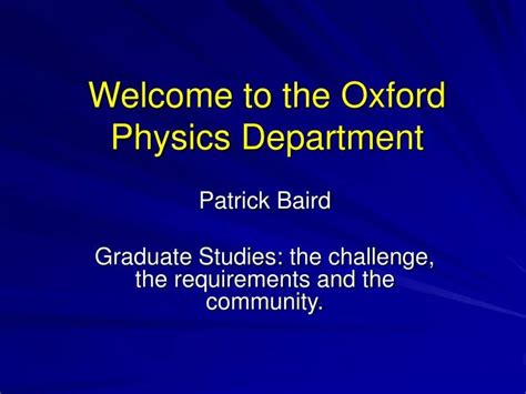 PPT - Welcome to the Oxford Physics Department PowerPoint Presentation ...