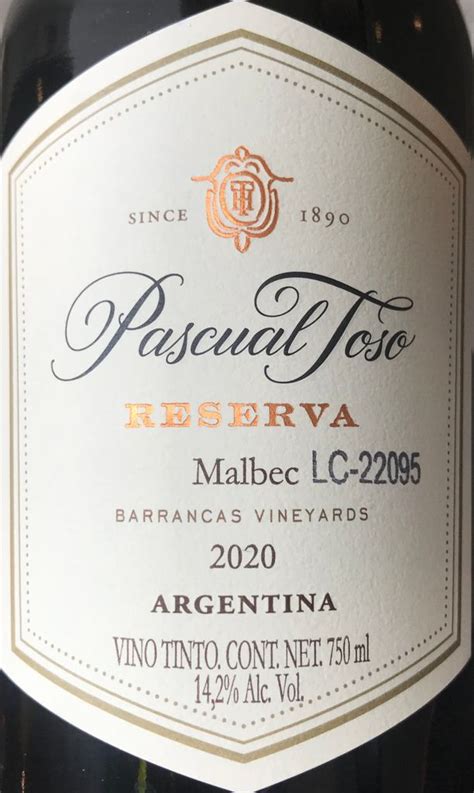 Pascual Toso Malbec Reserve Barrancas Vineyards Argentina