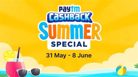 Paytm Cashback Summer Special Cards Collect Win