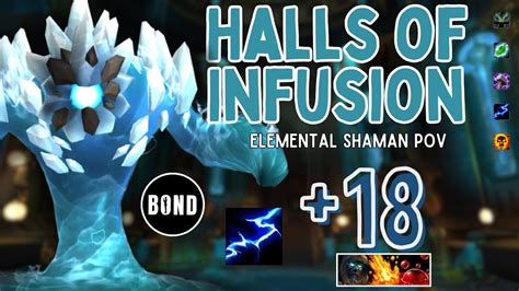 Halls Of Infusion 18 Elemental Shaman POV Tyrannical Volcanic