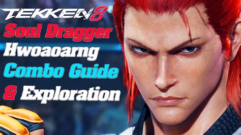 Tekken Hwoarang Combo Guide Route Exploration Youtube