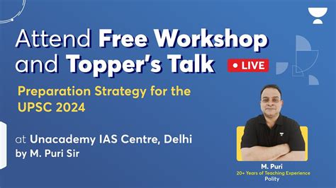 Preparation Strategy For Upsc M Puri Sir Unacademy Ias Delhi