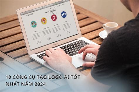 10 công cụ tạo logo AI tốt nhất năm 2024 Miễn phí và cao cấp