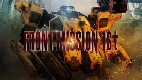 Front Mission 1st Remake On