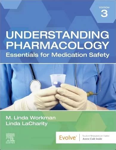 Understanding Pharmacology Essentials For Medication Safety Rd