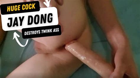 HUGE COCK Destroys Twink Ass Jay Dong Pornhub Gay
