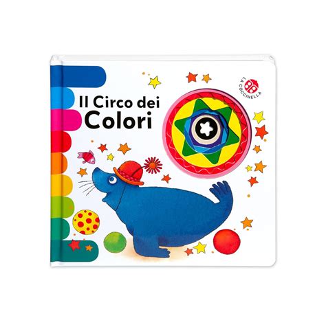 Il Circo Dei Colori Ediz A Colori