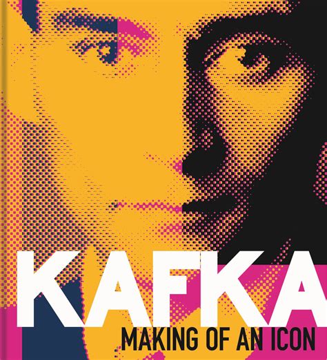 Kafka: Making of an Icon, Robertson