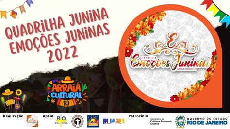 Quadrilha Junina Emoções Juninas Projeto Emoções Juninas Festival