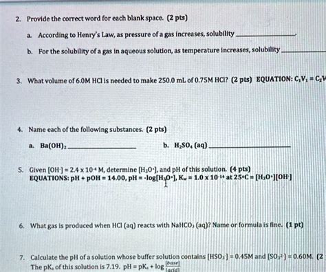 Solved Provide The Correct Word For Each Blank Space 2 Pts According To Henrys Lawas