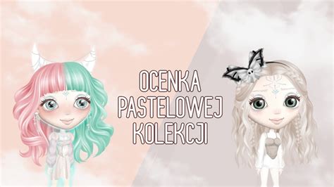 Ocenka Pastelowej Kolekcji Youtube