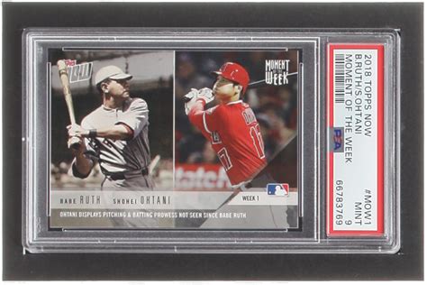 Babe Ruth Shohei Ohtani Topps Now Moment Of The Week Mow Psa Pristine Auction