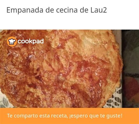 Empanada De Cecina Receta De Lau2