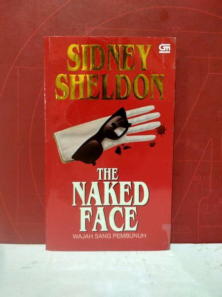 Jual SIDNEY SHELDON THE NAKED FACE WAJAH SANG PEMBUNUH Di Lapak