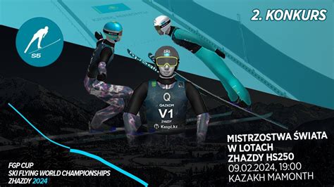 DSJ 4 FGP CUP S5 19 Mistrzostwa Świata w Indywidualny w Zhazdy HS 250