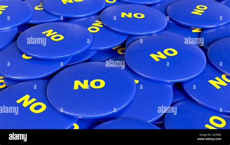 Large Pile Of Vote No Badges 3d Illustration Stock Photo Alamy