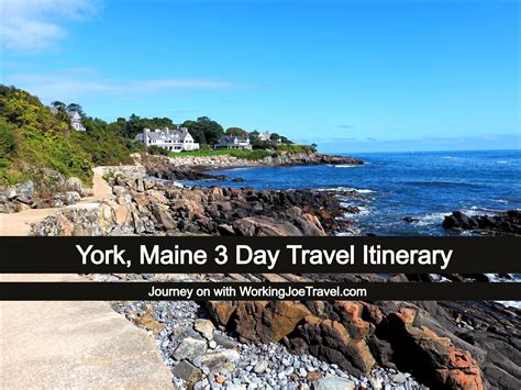 York Maine 3 Day Travel Itinerary