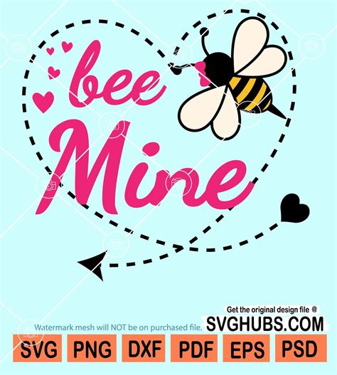 Bee Mine Svg Valentine Svg Valentines Day Svg Valentines Shirt Svg