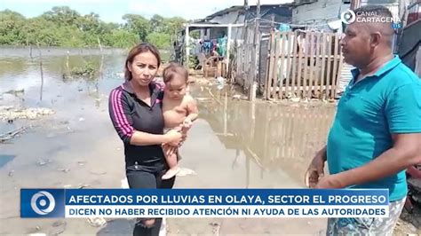 AFECTADOS POR LLUVIAS EN OLAYA SECTOR EL PROGRESO DICEN NO HABER