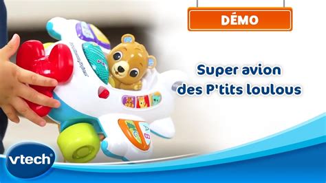 Super Avion Des P Tits Loulous Avion Roulant Interactif Mois Vtech Youtube