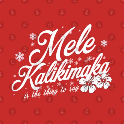 Mele Kalikimaka Christmas Vacation T Shirt Teepublic