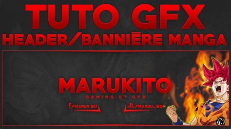 Tuto Gfx Faire Un Headerbannière Manga Avec Photoshop Youtube