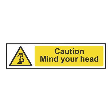 Essentials Caution Mind Your Head Sign 50mm X 200mm Screwfix