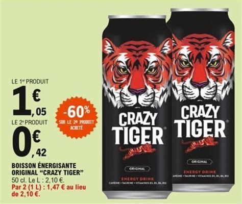 Promo CRAZY TIGER boisson énergisante original chez E Leclerc