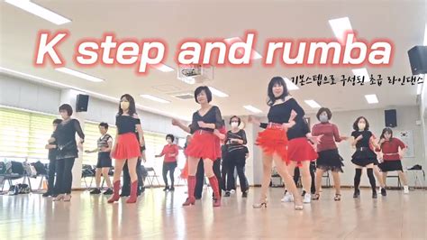 K Step And Rumba Line Dance Absolute Beginner Made You Look Youtube