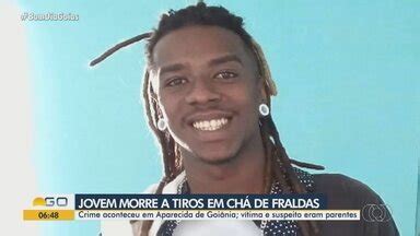 Bom Dia Go Jovem Morre A Tiros Em Ch De Fraldas Em Aparecida De