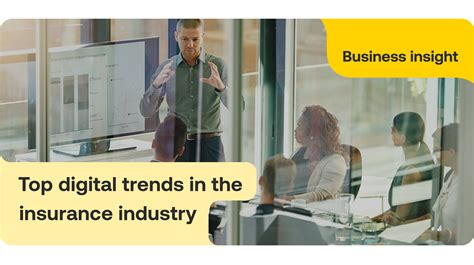 Top Digital Trends In The Insurance Industry